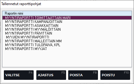 Tallennetut raporttipohjat.PNG